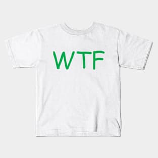WTF Kids T-Shirt